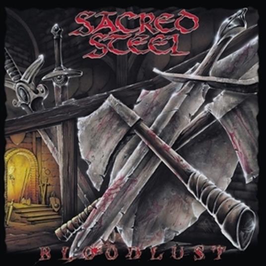 Bloodlust - CD Audio di Sacred Steel
