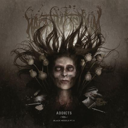 Addicts. Black Meddle pt.2 - CD Audio di Nachtmystium
