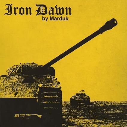 Iron Dawn - CD Audio di Marduk