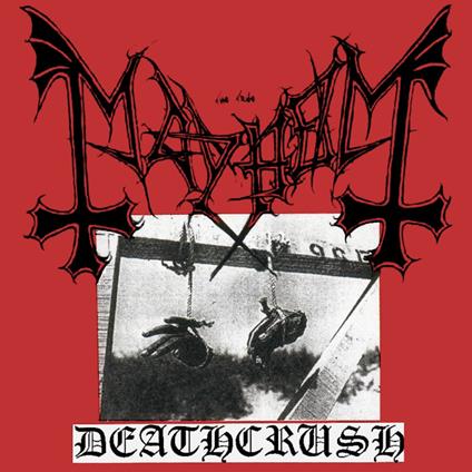 Deathcrush - Vinile LP di Mayhem