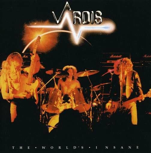 World's Insane (Digipack) - CD Audio di Vardis