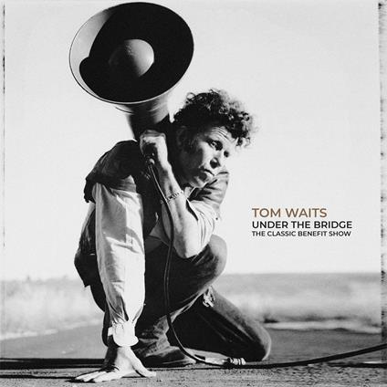 Under the Bridge - Vinile LP di Tom Waits