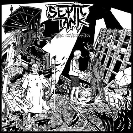 Rotting Civilisation - Vinile LP di Septic Tank