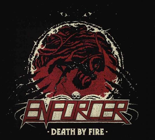 Death by Fire - CD Audio di Enforcer