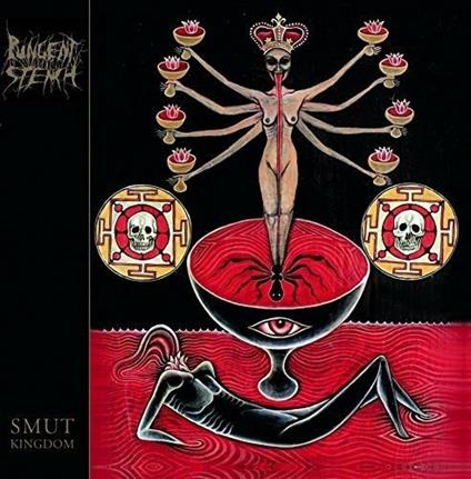 Smut Kingdom - Vinile LP di Pungent Stench