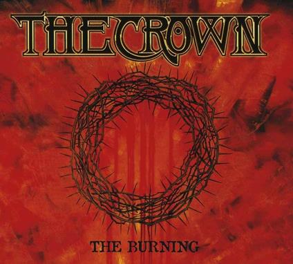 The Burning - CD Audio di Crown
