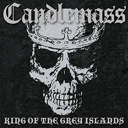 King of the Grey Islands - Vinile LP di Candlemass