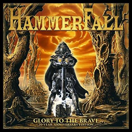 Glory to the Brave (20th Anniversary Edition) - Vinile LP di Hammerfall