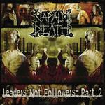 Leaders Not Followers part 2