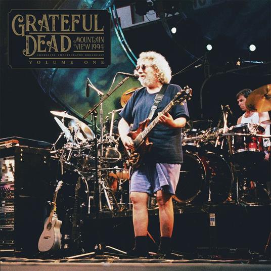 Mountain View 1994 vol.1 - Vinile LP di Grateful Dead