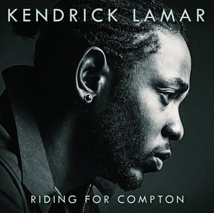 Riding for Compton - CD Audio di Kendrick Lamar