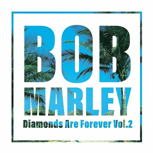 Diamonds Are Forever Vol.2 - Vinile LP di Bob Marley