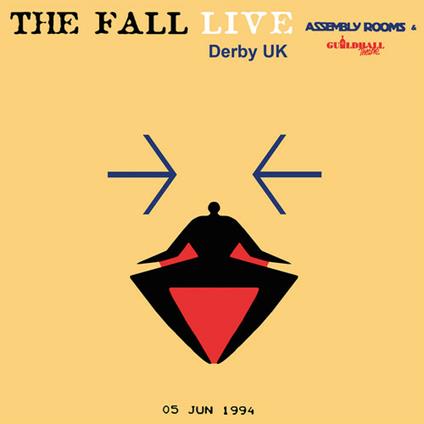 Assembly Rooms, Derby, Uk 5th June 1994 - Vinile LP di Fall