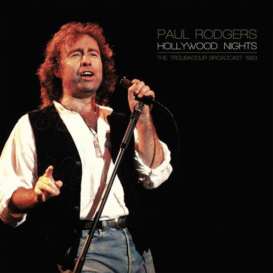Hollywood Nights 1993 - Vinile LP di Paul Rodgers