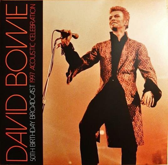 50th Birthday Broadcast - Vinile LP di David Bowie