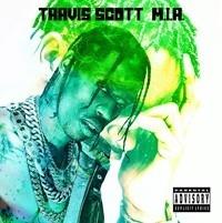 M.I.A. - CD Audio di Travis Scott