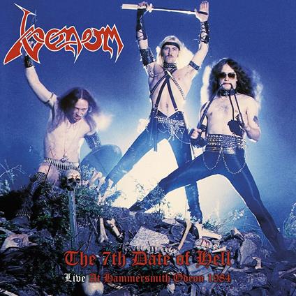 7th Date Of Hell - Live At Hammersmith 1984 - Vinile LP di Venom