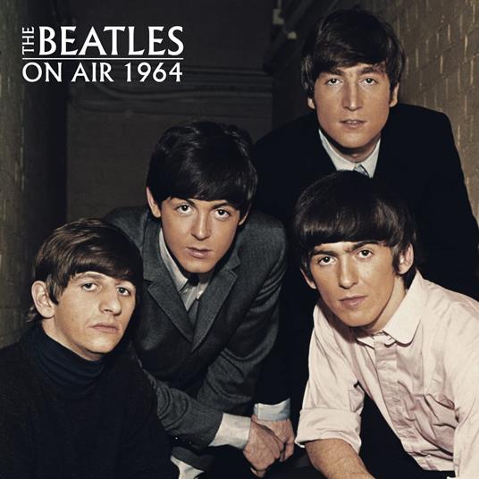 On Air 1964 - Vinile LP di Beatles Chillout