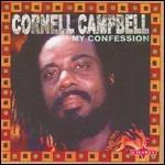 My Confession - CD Audio di Cornell Campbell