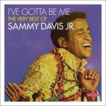 I've Gotta Be Me. The Very Best of