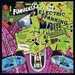The Electric Spanking of War Babies - CD Audio di Funkadelic