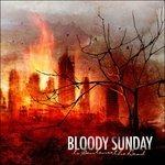 To Sentance the Dead - CD Audio di Bloody Sunday
