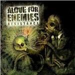 Resistance - CD Audio di Alove for Enemies