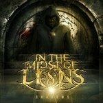 Shadows - CD Audio di In the Midst of Lions