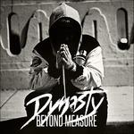 Beyond Measure - Vinile LP di Dynasty