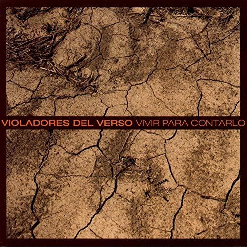 Vivir Para Contarlo - Vinile LP di Violadores del Verso