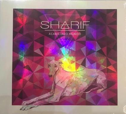 Acariciado mundo - CD Audio di Sharif