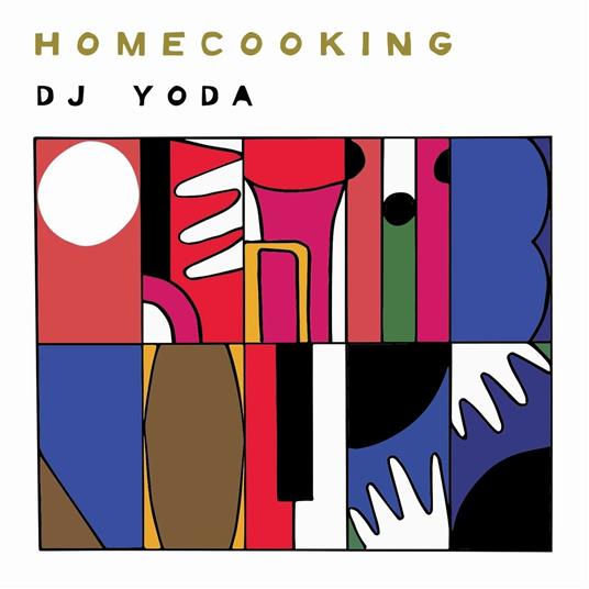 Home Cooking - Vinile LP di DJ Yoda