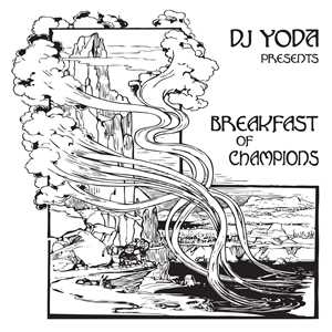 CD Breakfast Of Champions DJ Yoda