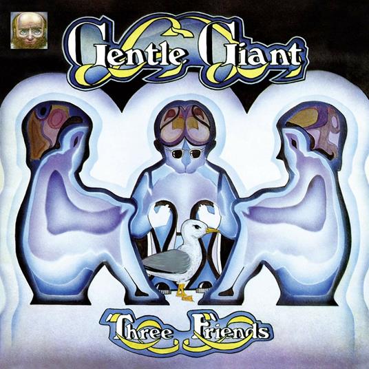 Three Friends - Vinile LP di Gentle Giant