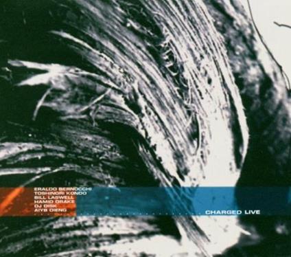 Chargerd Live - CD Audio di Charged