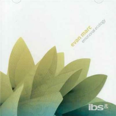 Emotional Ecology - CD Audio di Evan Marc