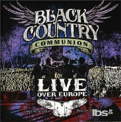 Live Over Europe - CD Audio di Black Country Communion