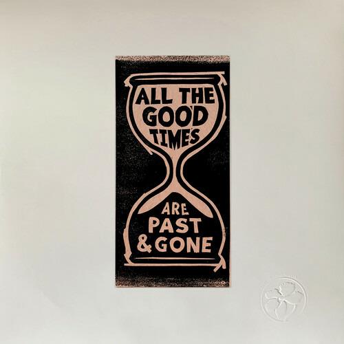 All the Good Times - CD Audio di Gillian Welch,David Rawlings