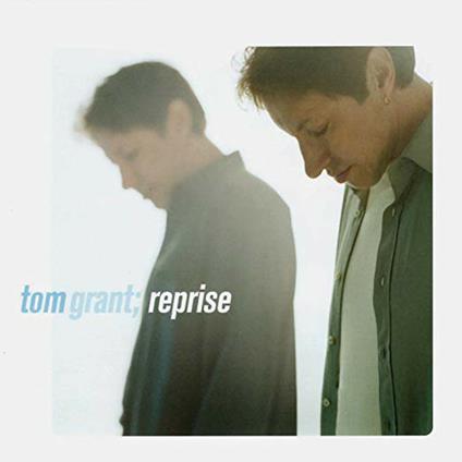 Reprise - CD Audio di Tom Grant
