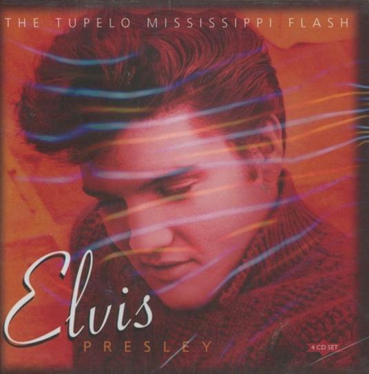 The Tupelo Mississippi Flash - CD Audio di Elvis Presley