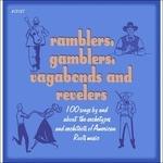 Ramblers, Gamblers, Vagabonds and Revelers - CD Audio