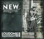 10 Songs for the New Depression - CD Audio di Loudon Wainwright III