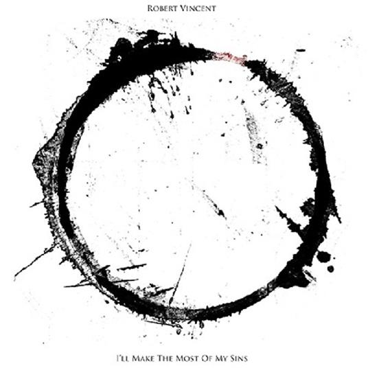 I'll Make the Most of... - CD Audio di Robert Vincent