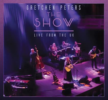 The Show - CD Audio di Gretchen Peters