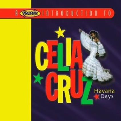 Havana Days - CD Audio di Celia Cruz