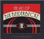 The Art of Bix Beiderbecke