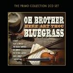 Oh Brother. Here Art Thou Bluegrass - CD Audio