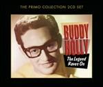 The Legend Raves on - CD Audio di Buddy Holly