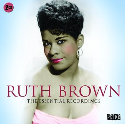 The Essential Recordings - CD Audio di Ruth Brown