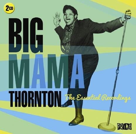 Essential Recordings - CD Audio di Big Mama Thornton